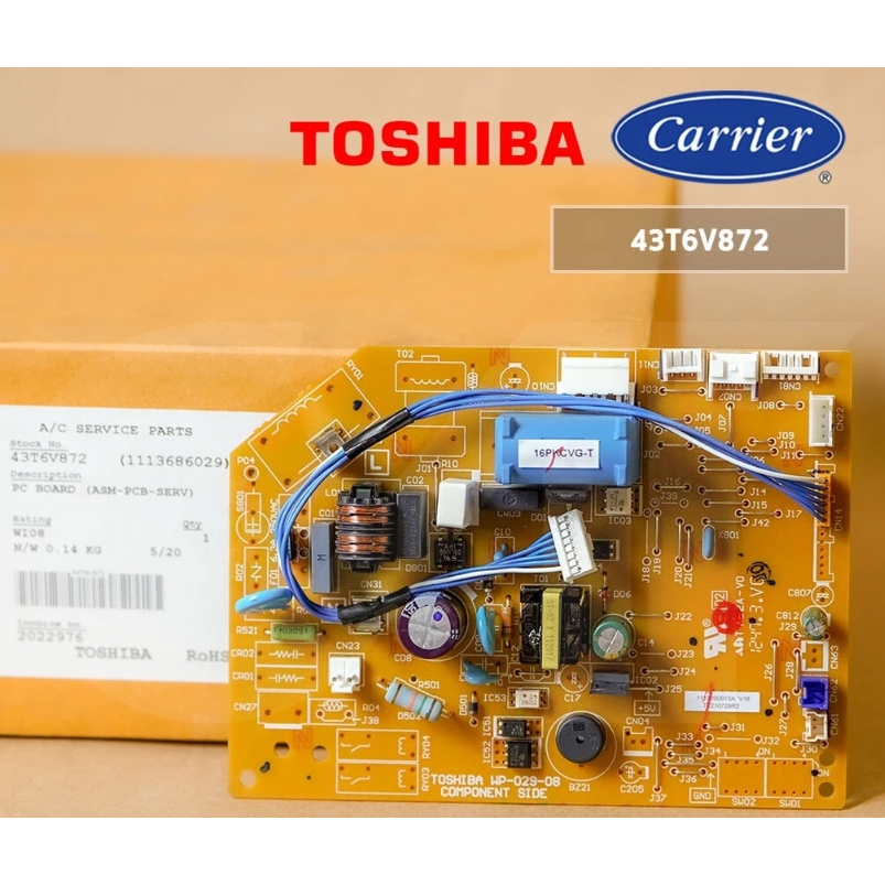 TOSHIBA/โตชิบา/อะไหล่ของแท้/เมนบอร์ดคอล์ยเย็นโตชิบา/ระบบInverter/43T6V872/ใช้กับรุ่นRAS-16PKCVG-T