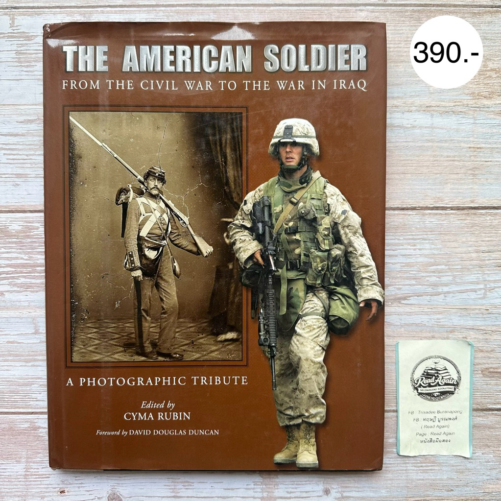 The American Soldier: From the Civil War to the War in Iraq / หนังสือสงครามภาษาอังกฤษ หนังสือภาษาอัง