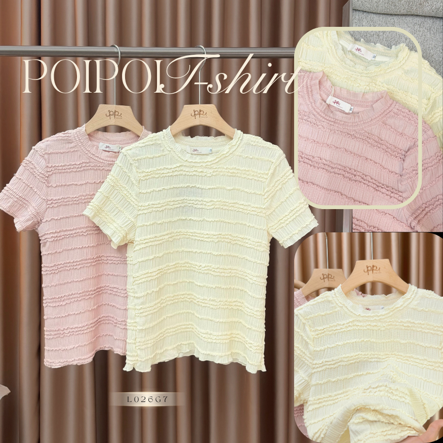 POI เสื้อยืดผ้าย่นแต่งคอลายริ้วคลื่นสวยงาม ทรงเป๊ะ L026G7