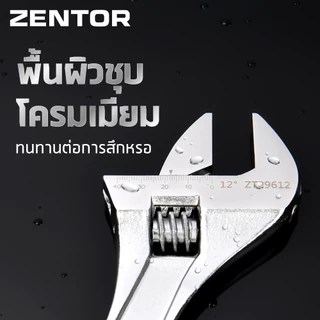 Zentor ประแจ ประแจเลื่อน ประแจแหวนข้าง ขนาด 6/8/10/12 นิ้ว แม่นยำ กันสนิม ทนทาน Adjustable Wrench