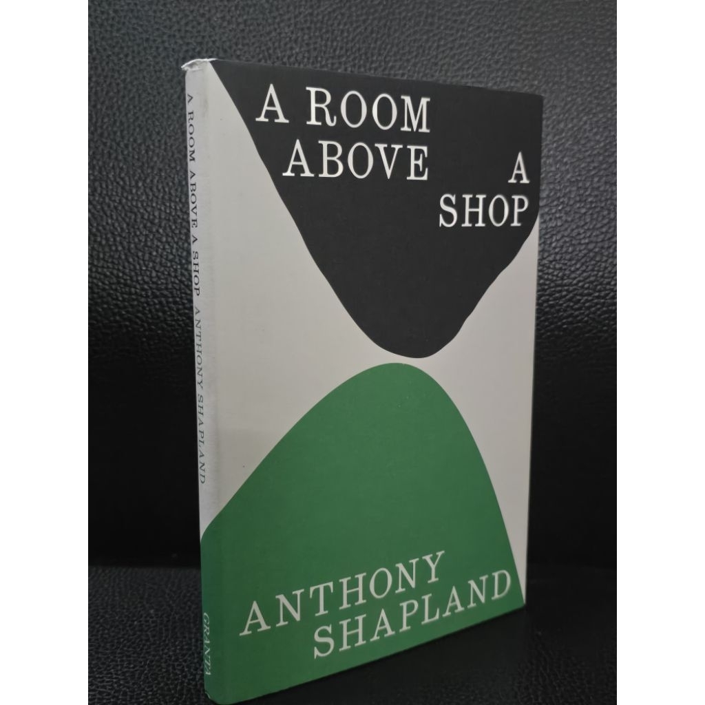 (R3)(หนังสือภาษาอังกฤษพร้อมส่ง) A ROOM ABOVE A SHOP ANTHONY SHAPLAND ปกแข็ง