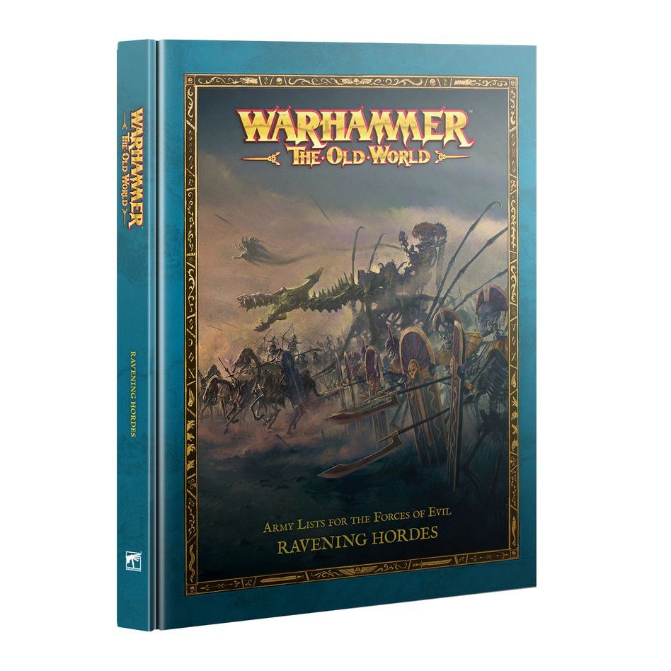 WARHAMMER THE OLD WORLD THE OLD WORLD: RAVENING HORDES