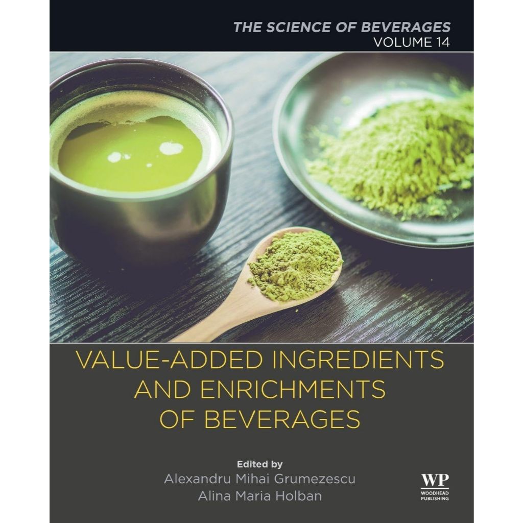 หนังสือ Value-Added Ingredients and Enrichments of Beverages: Volume 14: The Science of Beverages ed