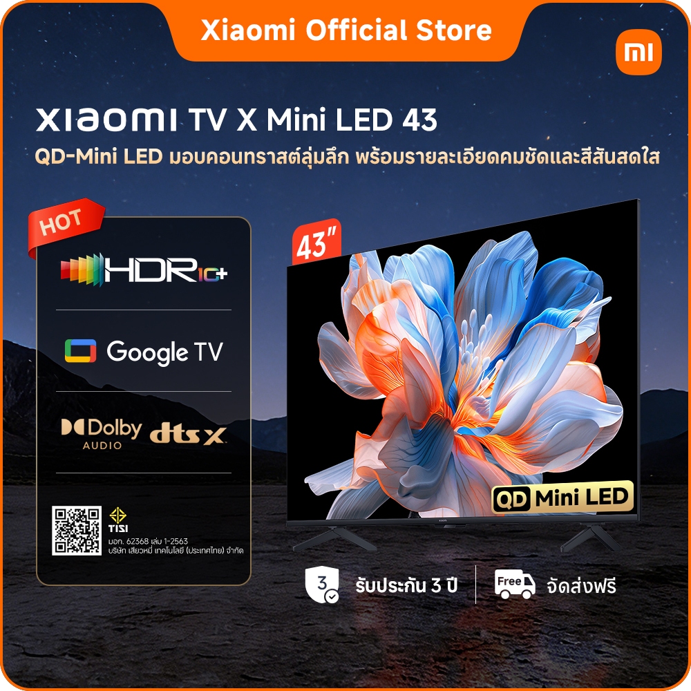[ใหม่]Xiaomi TV X Mini LED 43/55/65/75|QD-Mini LED| Dolby Audio™ และ DTS:X|สว่างโดดเด่น พร้อม HDR10+