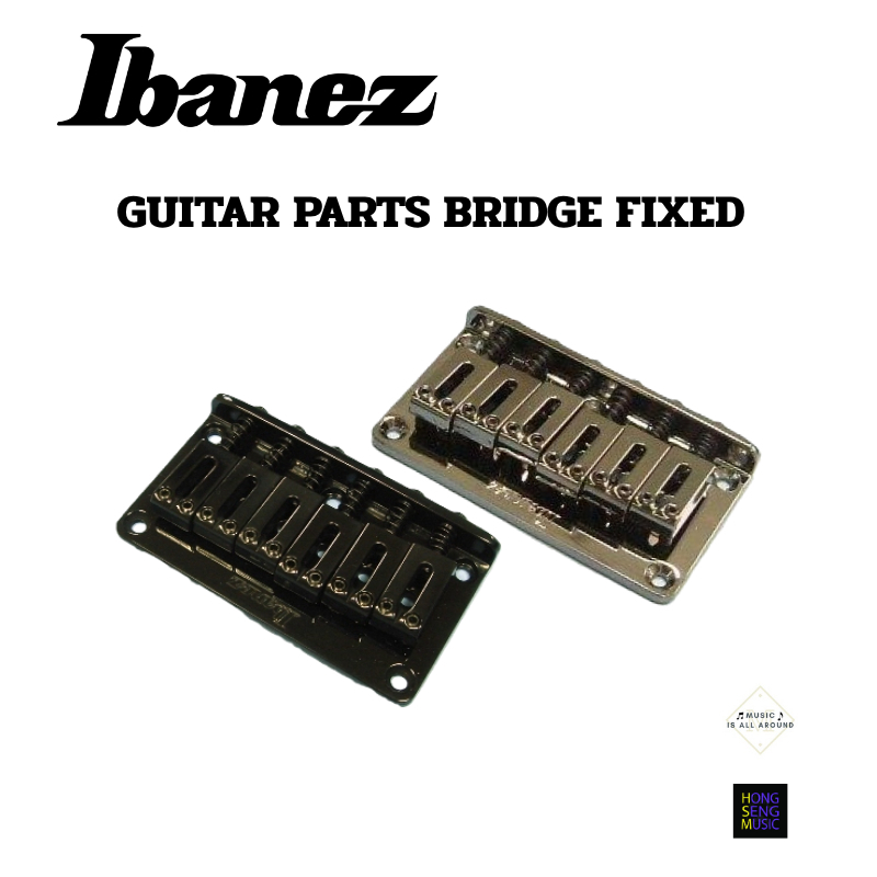 Ibanez GUITAR PARTS BRIDGE FIXED สีดำ/สี Cosmo Black