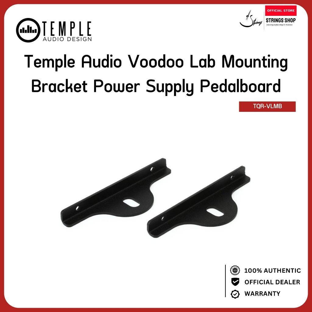 Temple Audio Voodoo Lab Mounting Bracket TQR-VLMB ขายึด Power Supply สำหรับ Templeboard