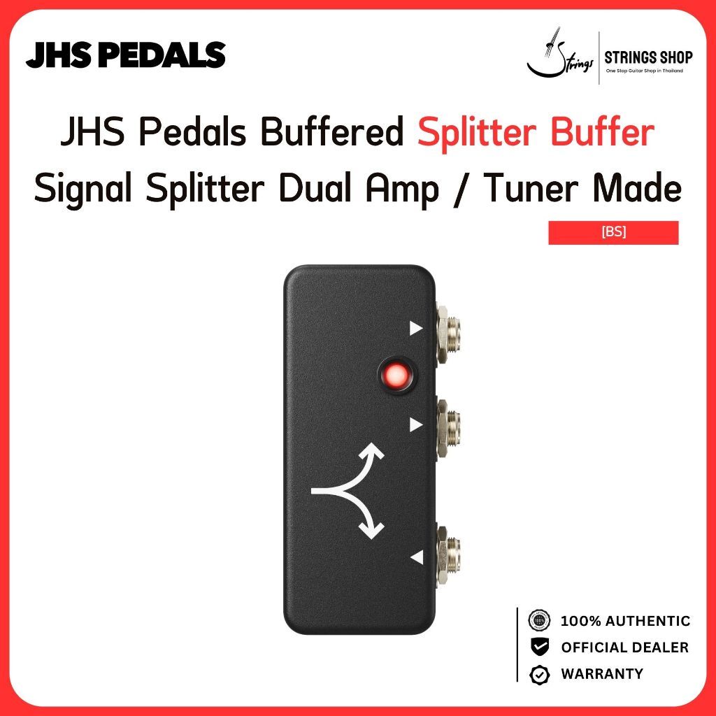 JHS Pedals Buffered Splitter Buffer Signal Splitter แยกสัญญาณ 1 เข้า 2 ออก Dual Amp / Tuner Made in 