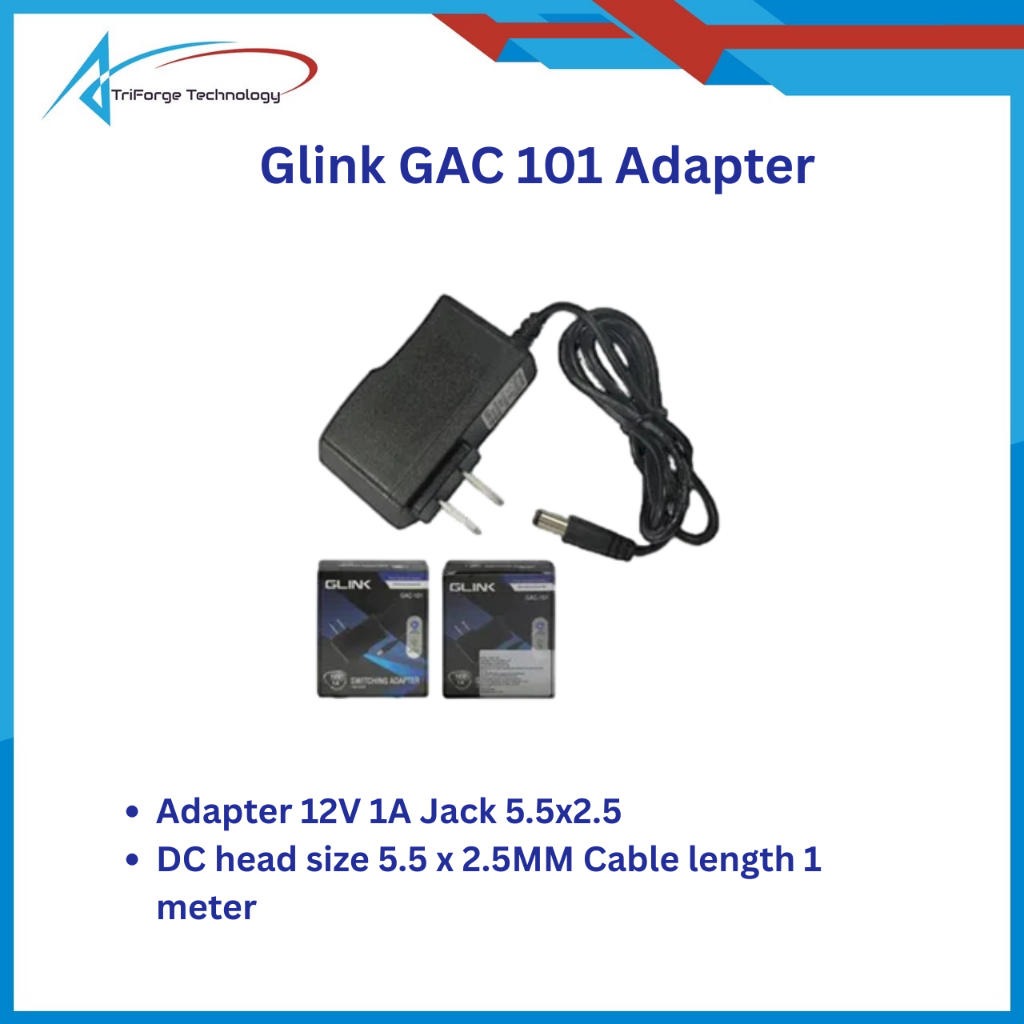 Glink GAC101	Adapter 12V 1A (Jack OD5.5*ID2.5*H11 mm)