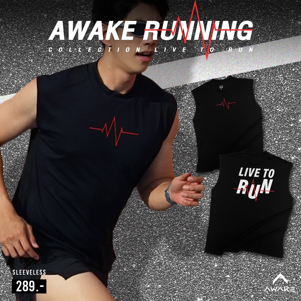 AWAKE เสื้อแขนกุด LIVE TO RUN Sleeveless