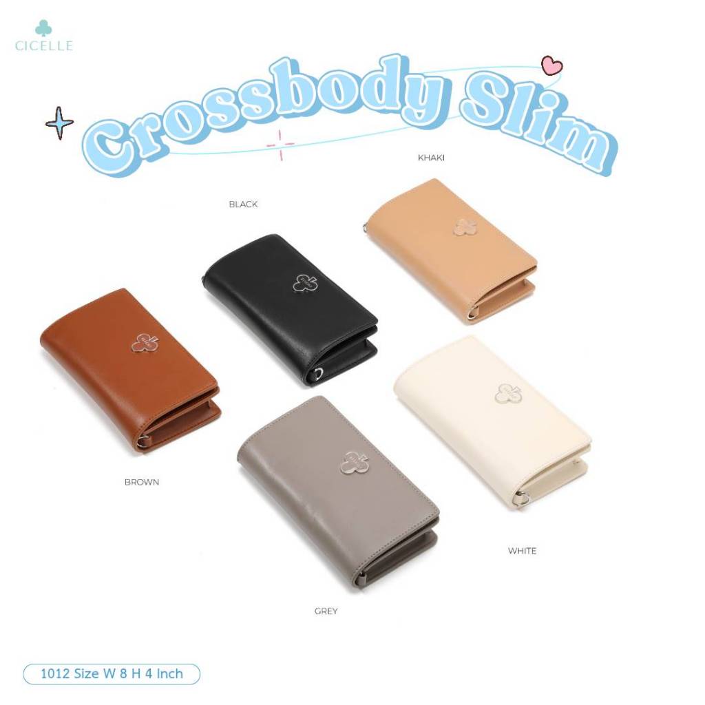#1012♥️♣️กระเป๋าCrossbody  slim♣️♥️กระเป๋าแบรนด์ CICELLE (ซี-เซล)  สไตล์ Modern Luxury