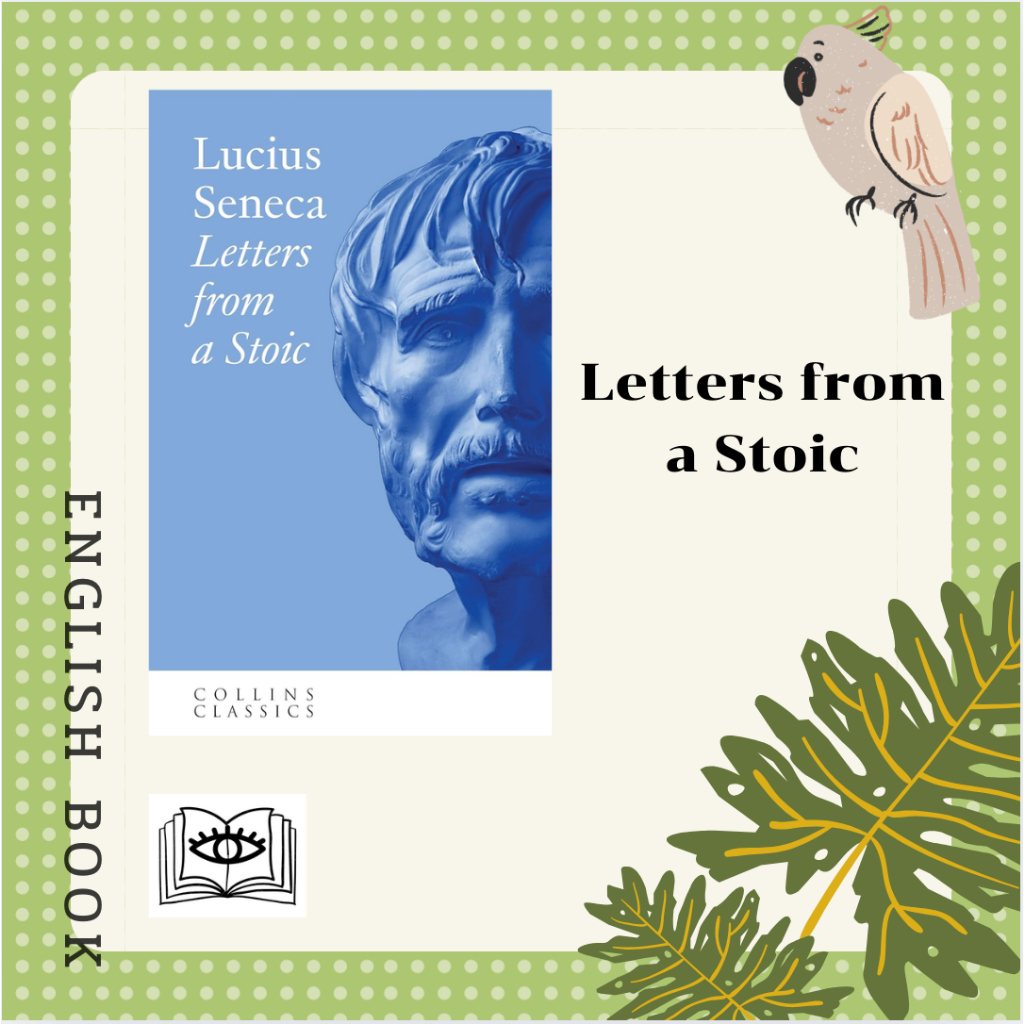 [Querida] หนังสือภาษาอังกฤษ Letters from a Stoic (Collins Classics) by Lucius Seneca