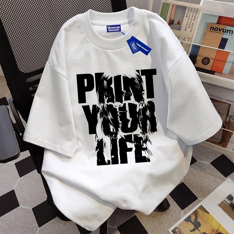 ✨【จัดส่งภายใน 24 ชั่วโมง】	Print Your Life เสื้อ เสื้อยืด oversize เสื้อยืดผู้หญิง เสื้อผู้ชาย เสื้อแฟชั่น