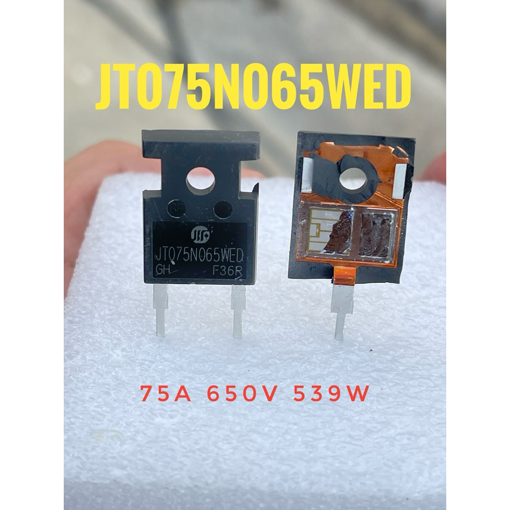 JT075N065WED 75A/650V IGBT ของแท้ TO-247 ใช้กับอินเวอร์เตอร์ไฮบริด