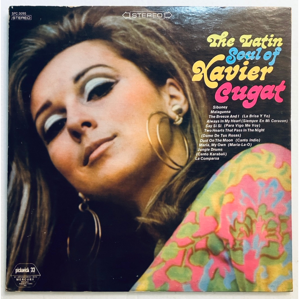 แผ่นเสียง 💃Xavier Cugat - The Latin Soul of Xavier Cugat (Pickwick/Mercury)