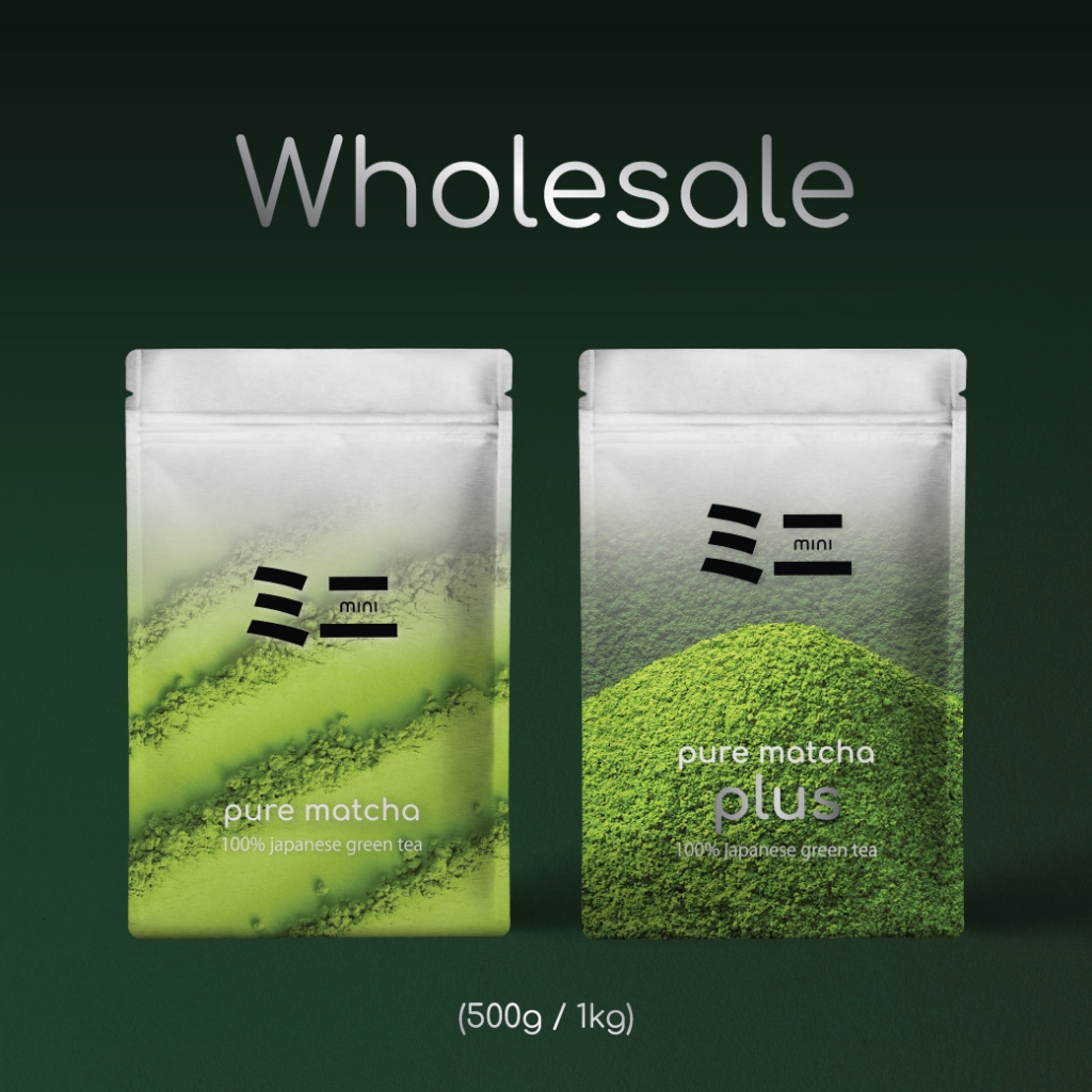 Mini ミニ Pure Matcha & Pure Matcha Plus (500g /1 kg) | ผงมัทฉะ 100% ไม่ผสมน้ำตาล