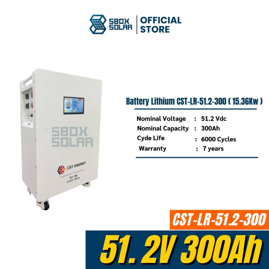 Lithium Battery 51.2V 300Ah  15.36Kwh CST Battery  warranty 7 years