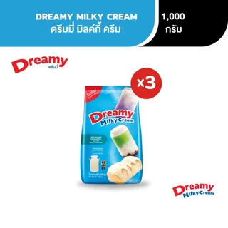 Dreamy Milky Cream ครีมเทียมนม ขนาด 1,000 กรัม (แพ็ค3)