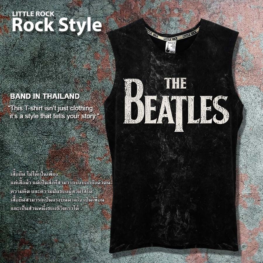 เสื้อยืด คอกลม แขนกุด ผ้าดำฟอกลาย Little Rock ลาย The Beatles ผ้าเนื้อนุ่ม ใส่สบาย มีสไตล์ ของแท้ สินค้าพร้อมส่ง