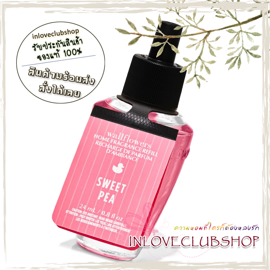 Bath & Body Works / Wallflowers Fragrance Refill 24 ml. Sweet Pea