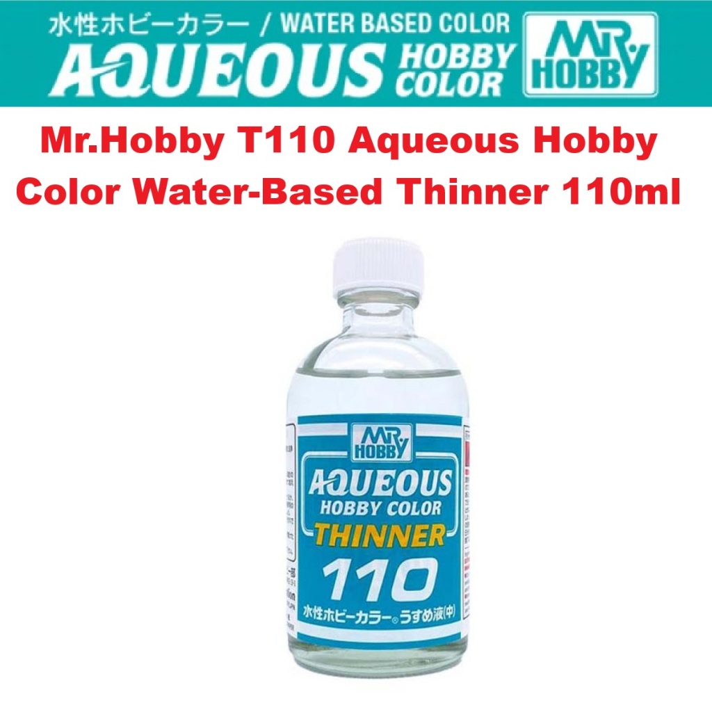 GSI Creos Mr Hobby T110 AQUEOUS Hobby Color Thinner 110ml ทินเนอร์สีอะคริลิค สีโมเดล Gundam Gunpla Plastic Scale Model
