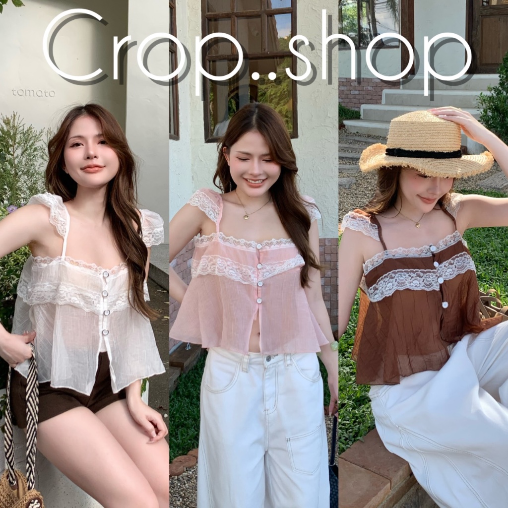 crop..shop สายเดี่ยว งานดูดี สวยคุณหนูสุดๆ ผ้าบางพริ้วไหว เเต่งระบาย งานกระดุม  เก๊มากก