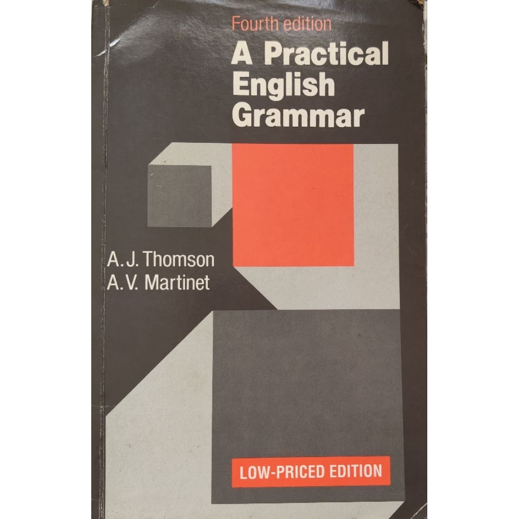 A Practical English Grammar A.J. Thompson Oxford University Press