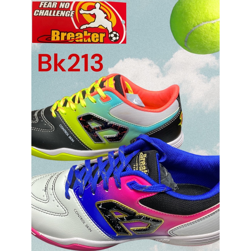 ฺBreakerFutsal รุ่นBK213และ212 มี2สีแดงและน้ำเงิน213มี2สีชมพูและดำ