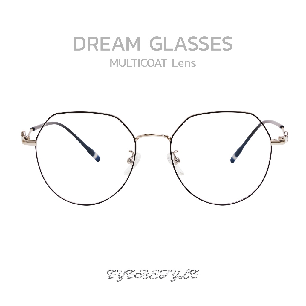 eyebstyle แว่นตารุ่น Dream  Unlimited Edition Multicoat Lens 🧤🧸
