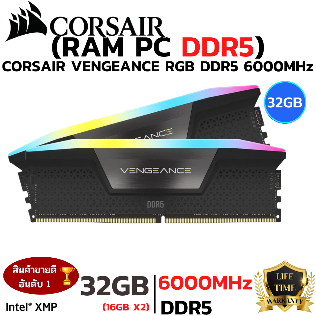 RAM 32GB (16GBx2) DDR5 6000MHz  (หน่วยความจำ) CORSAIR VENGEANCE RGB DDR5 (INTEL XMP) (BLACK)