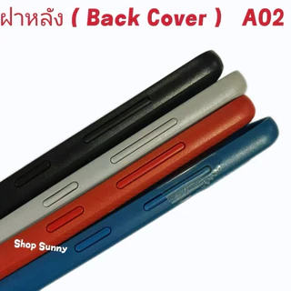 ฝาหลัง（Back Cover) Samsung Galaxy A02 （ แถม ปุ่มสวิตช์นอก + เลนส์กล้อง）