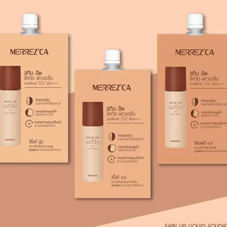 [กล่อง x6ซอง] เมอร์เรซกา Merrezca Skin Up Liquid Foundation, Skin Lighter Glow, Skin Base, Light up
