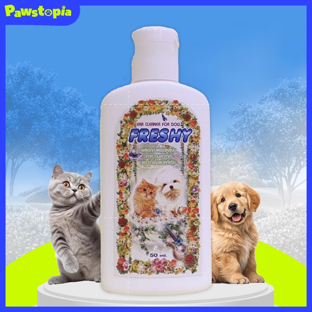 Freshy Ear Cleaner / โลชั่นเช็ดหูสุนัขและแมว 50 ml.