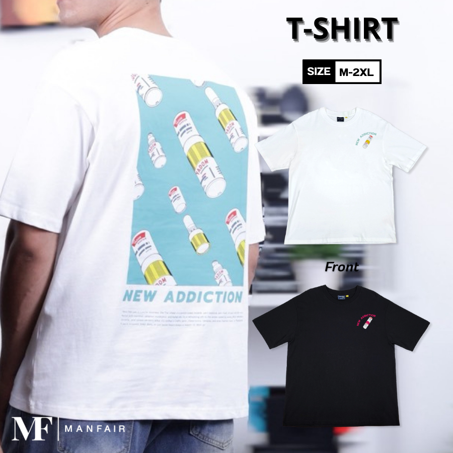 Manfair-เสื้อยืดคอกลมแขนสั้น ลาย New Addiction ผ้าคอตตอนแท้ สีขาว-สีดำ(MFT008)