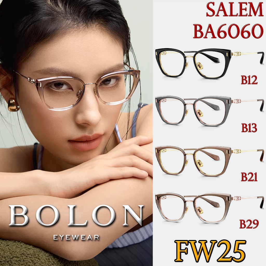 FW25 BOLON กรอบแว่นสายตา รุ่น SALEM BA6060 B12 B13 B21 B29 [TR + Titanium/β Titanium] แว่นของญาญ่า