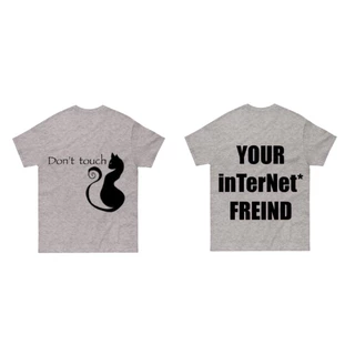 your internet friend/ dont touch tee