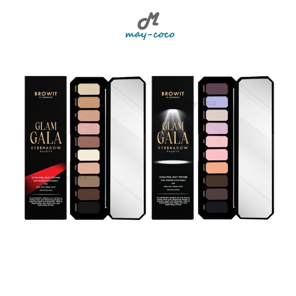 ถูก/แท้/มีไลฟ์ พาเลทท์ น้องฉัตร Browit Glam Gala Eyeshadow Palette พาเลทติดแกลม ทาตา แต่งตา ชิมเมอร์ กลิตเตอร์
