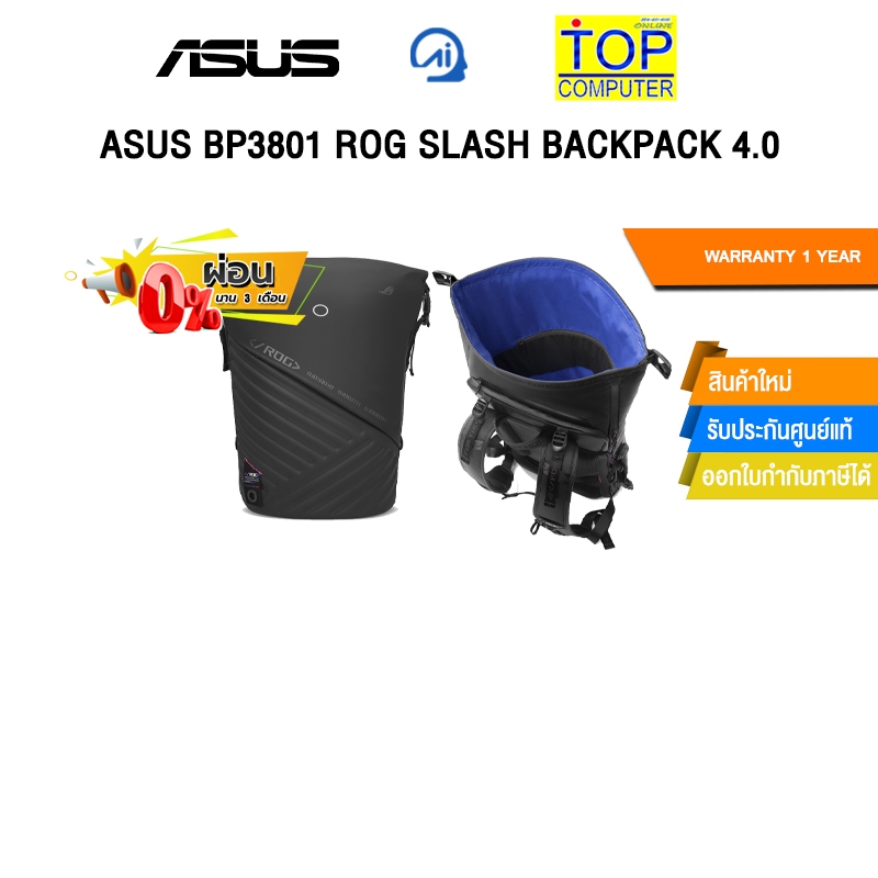 [ผ่อน 0% 3 เดือน]ASUS BP3801 ROG SLASH BACKPACK 4.0 /ประกัน 1 Year