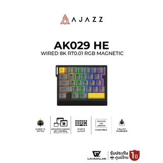 คีย์บอร์ดเกมมิ่ง Ajazz AK029 HE Wired 8K RT0.01 RGB Magnetic Mechanical Keyboard รับประกัน 1 ปี