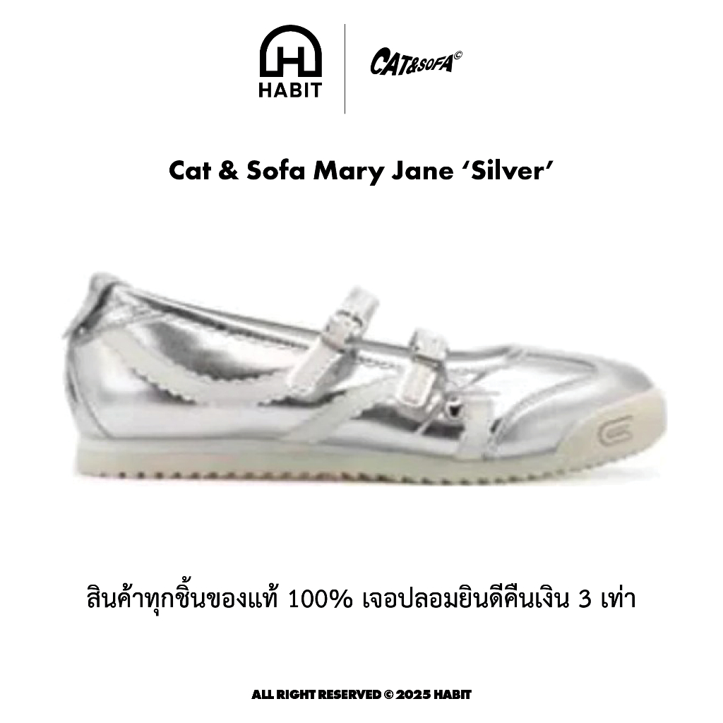✅พร้อมส่ง Cat & Sofa Mary Jane 'Silver' ของแท้💯