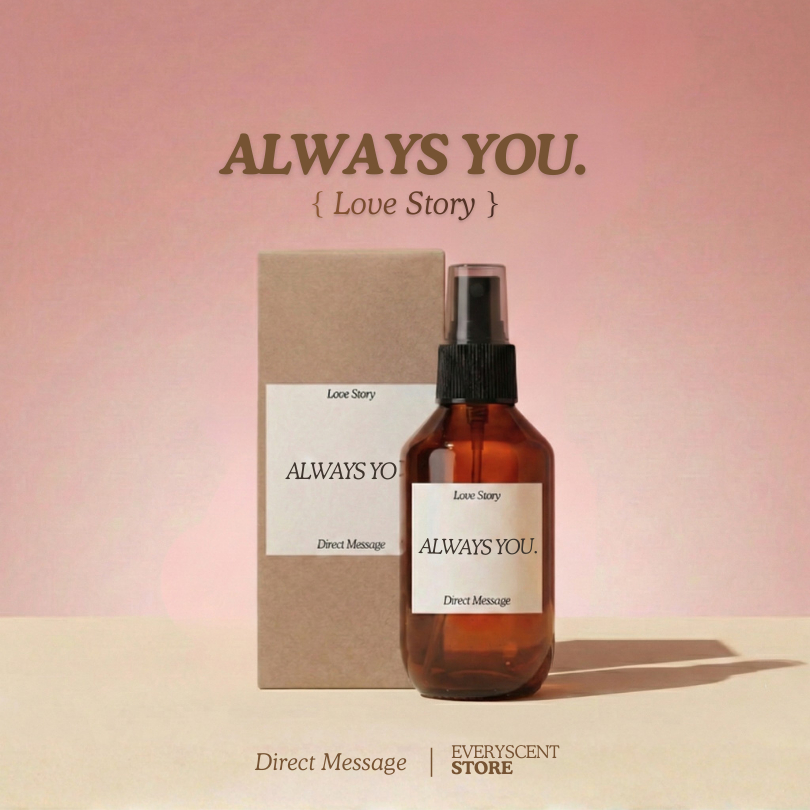 Direct Message ALWAYS YOU คอลเลคชั่น Love Story Multi-spray สเปรย์หอมปรับอากาศ สูตรอ่อนโยน ปลอดภัย