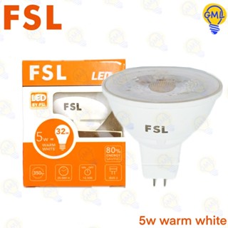 FSL หลอดไฟ LED MR16 GU5.3 5W แสงวอร์ม (แบบต่อตตรง 220V)