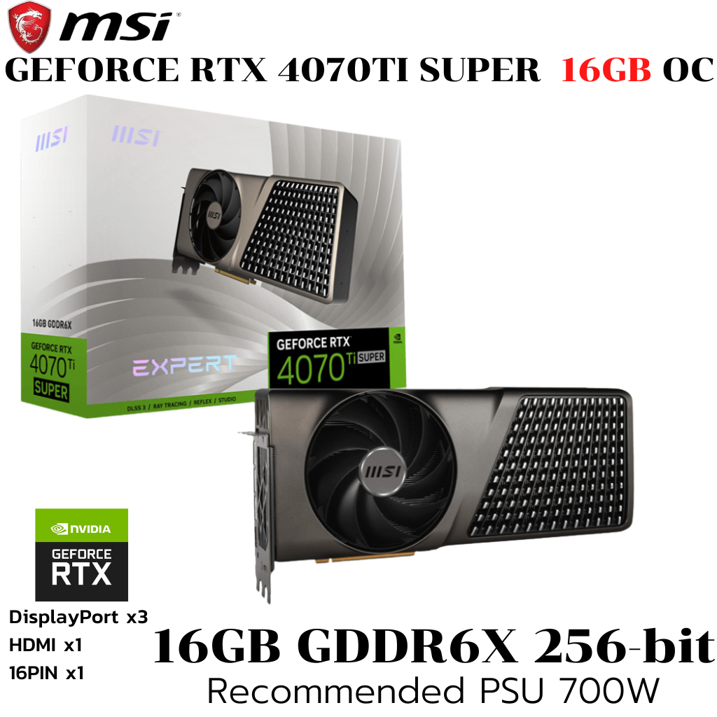 VGA (การ์ดแสดงผล) MSI GEFORCE RTX 4070 TI SUPER 16G EXPERT - 16GB GDDR6X