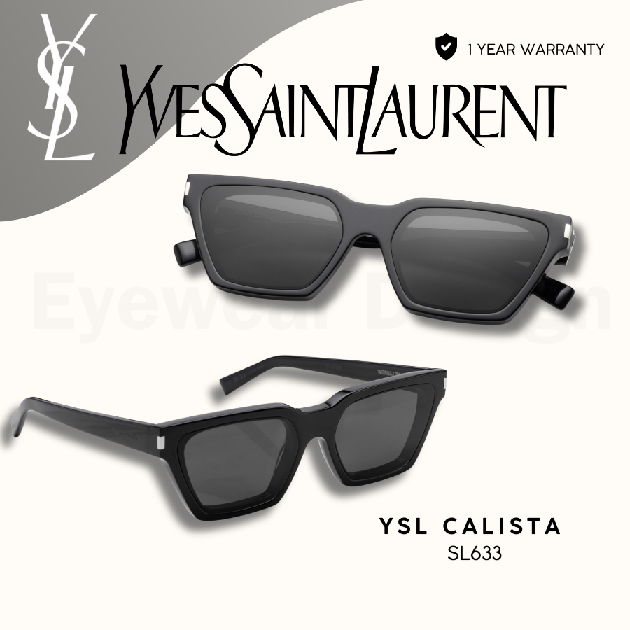 แว่นกันแดด YVES SAINT LAURENT SL633 CALISTA ของแท้ 100% พร้อมอุปกรณ์