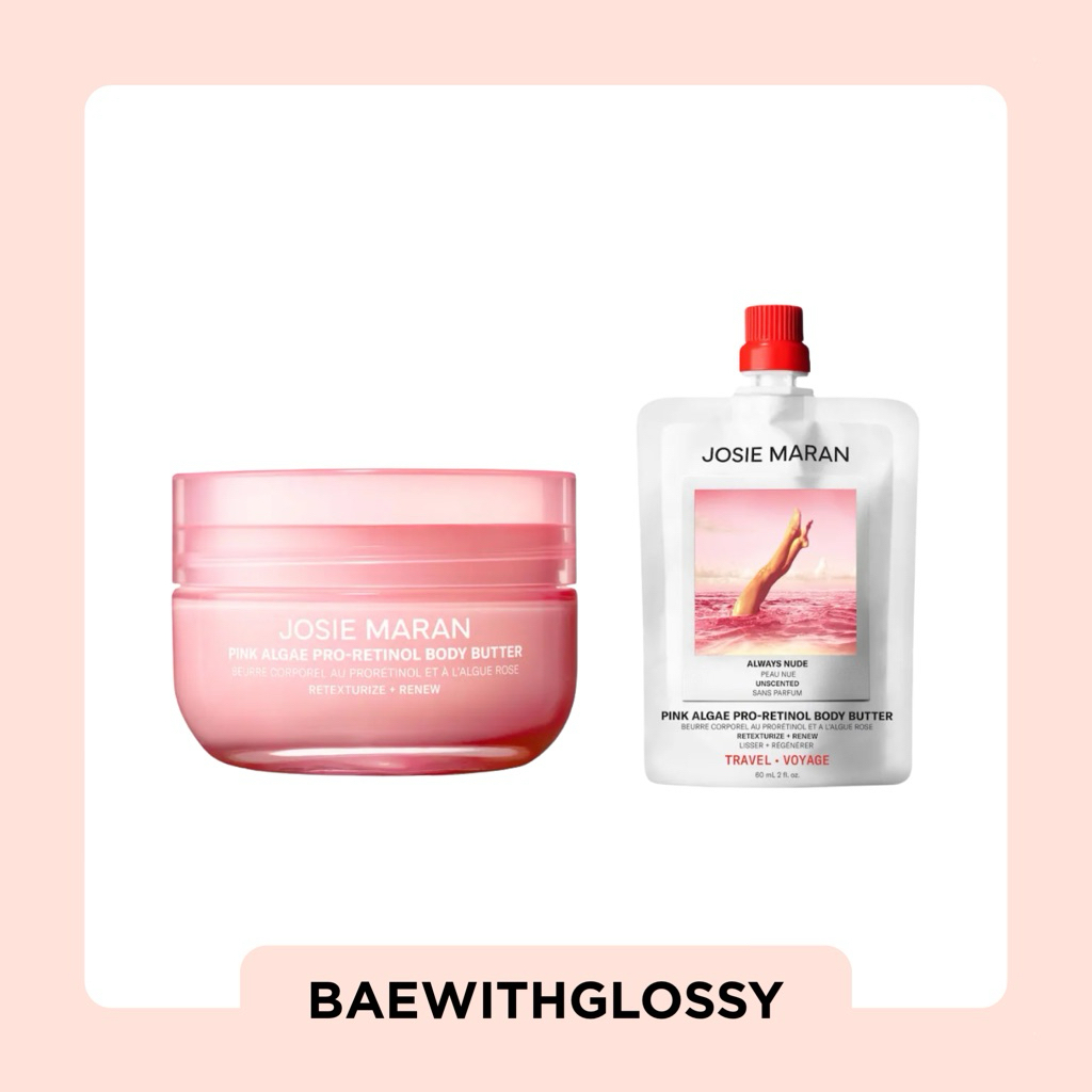 BAEWITHGLOSSY | Josie Maran — Pink Algae Pro-Retinol Body Butter (พร้อมส่ง)