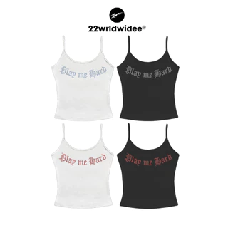 (🔥จัดส่งด่วน 1 วัน!) 22wrldwidee Play Me Hard Single Line Top สายเดี่ยวดีเทลปักเพชร (OC142)