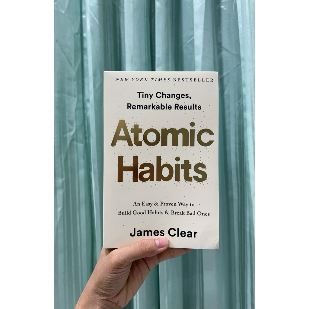 Atomic Habits หนังสือภาษาอังกฤษ An Easy & Proven Way to Build Good Habit & Break Bad Ones เขียนโดย J
