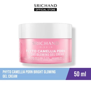 [ใหม่] SRICHAND ศรีจันทร์ ไฟโต คามิลเลีย ไบร์ท เจล ครีม Phyto Camellia PDRN Bright Glowing Gel Cream 50 ml