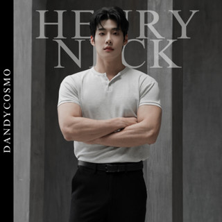 DANDY COSMO |เสื้อยืด Muscle Fit รุ่นกระดุมหน้า HENRY NECK O…