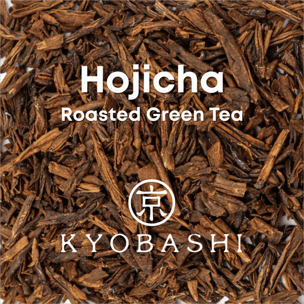 KYOBASHI - HOJICHA โฮจิฉะ ชาเขียวคั่ว  ほうじ茶