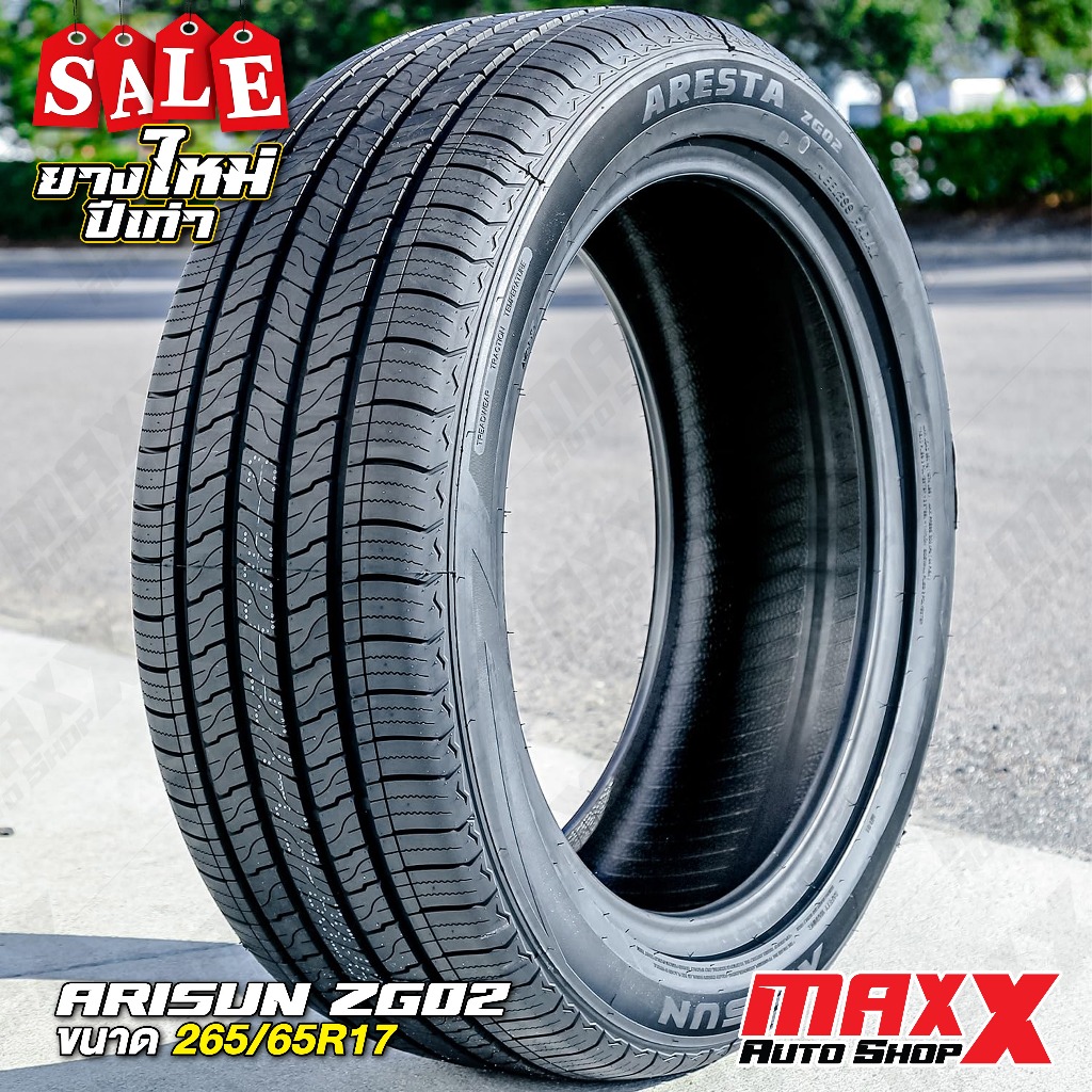 ยางรถยนต์ ยางใหม่ปีเก่า ARISUN ZG02 ขนาดยาง 265/65R17 ปี 24 (2524) 2656517 AR ZG02